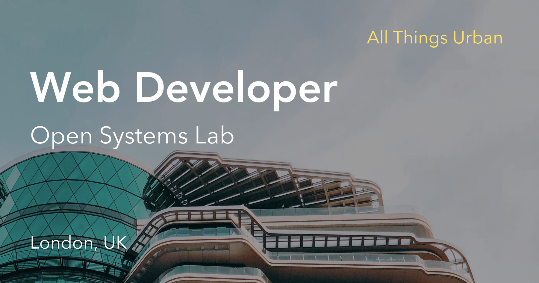 All Things Urban - Web Developer / DevOps at Open Systems Lab