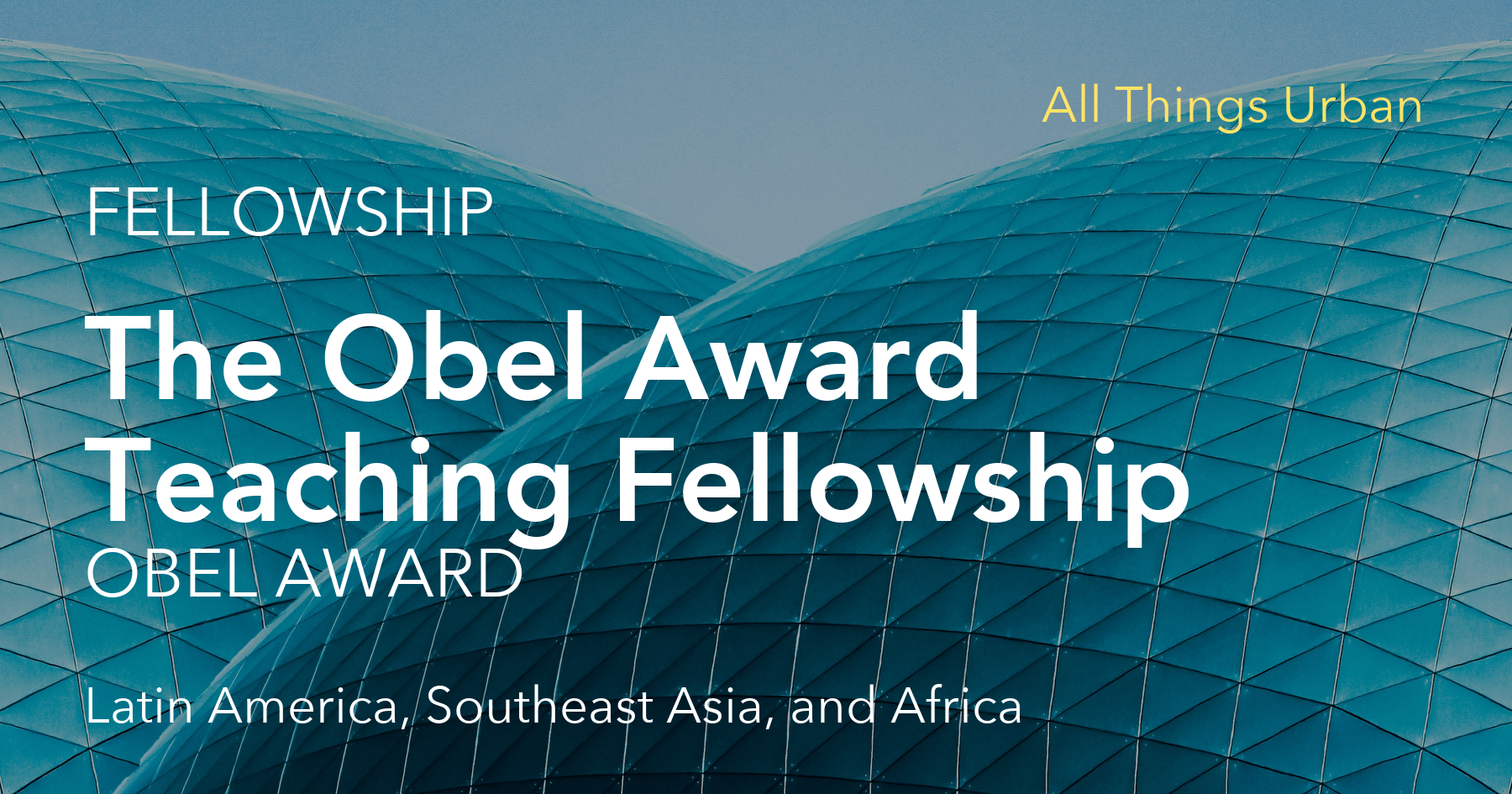 2026 OBEL Teaching Fellowships